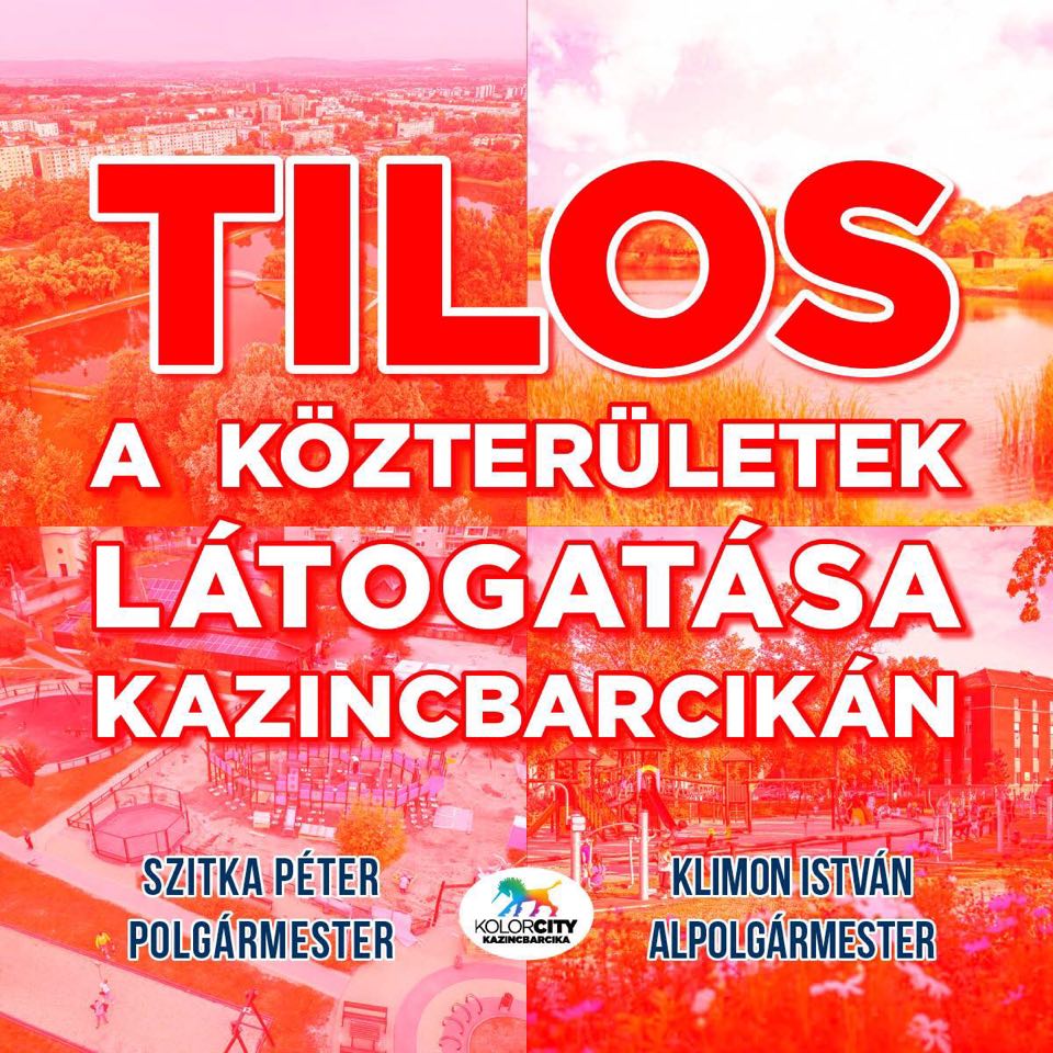 közterületek látogatása tilos