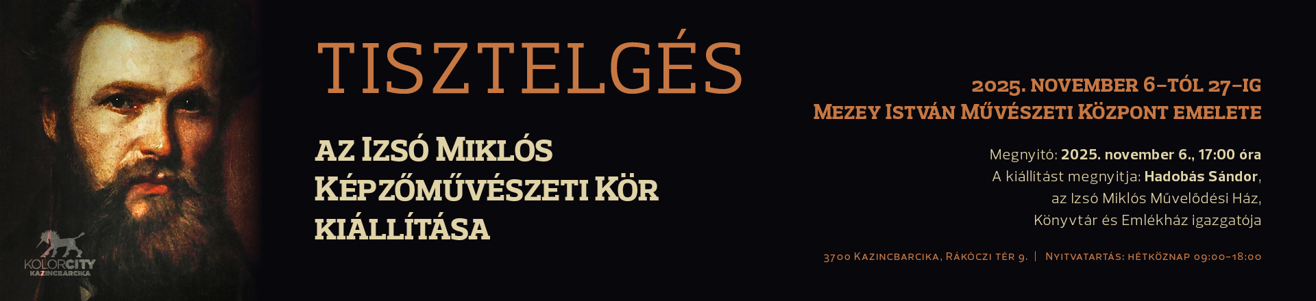 Tisztelgés - az Izsó Miklós Képzőművészeti Kör kiállítása