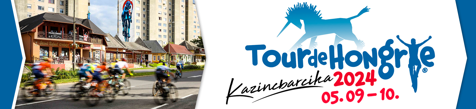 Tour de Hongrie - Kazincbarcika 2024. május 9-10.