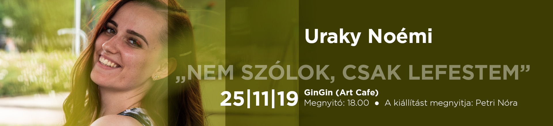 „Nem szólok, csak lefestem” — Uraky Noémi kiállítása